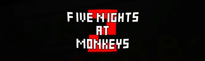Five Nights At Monkeys 2