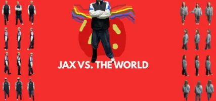 Jax Vs. The World