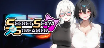 Secret Sexy Streamer