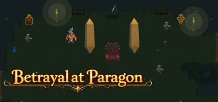 Betrayal at Paragon