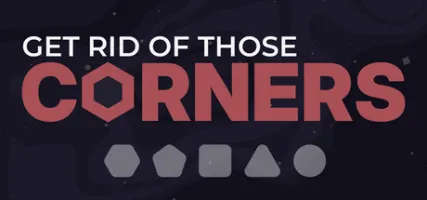 Get Rid Of Those Corners