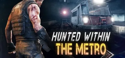 Hunted Within: The Metro