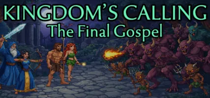 Kingdom's Calling: The Final Gospel