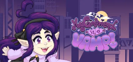 My Girlfriend is a VAMP