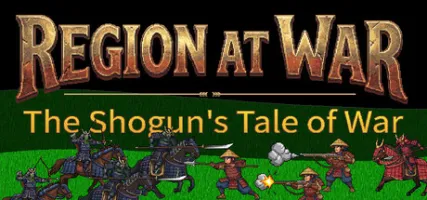 Region at War: The Shogun's Tale of War
