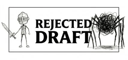 Rejected Draft