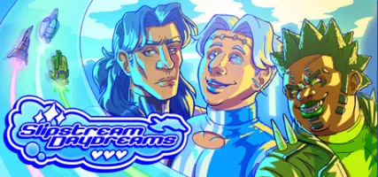 Slipstream Daydreams