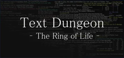Text Dungeon: The Ring of Life