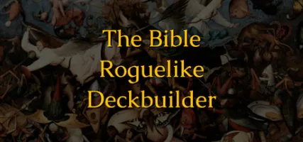 The Bible Roguelike Deckbuilder