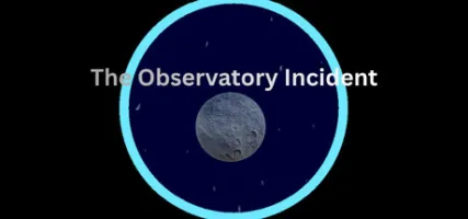 The Observatory Incident