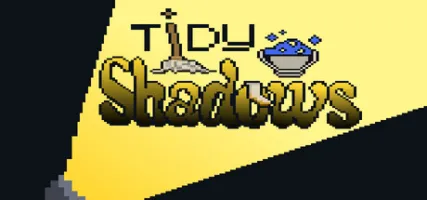 Tidy Shadows