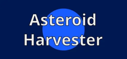Asteroid Harvester
