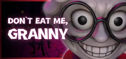Don't Eat Me Granny