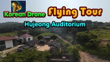 Korean Drone Flying Tour Hujeong Auditorium