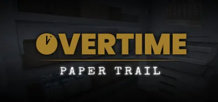 Overtime: Paper Trail