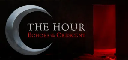 The Hour: Echoes of the Crescent