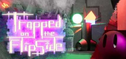 Trapped on the FlipSide