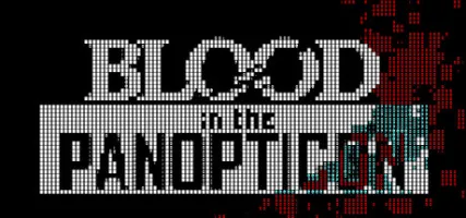 Blood in the Panopticon