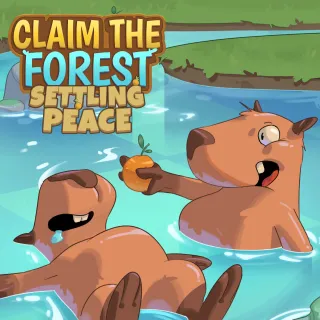 Claim the Forest: Settling Peace