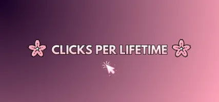 Clicks Per Lifetime