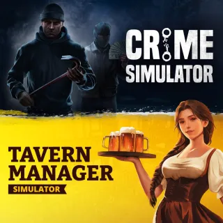 Crime Simulator x Tavern Manager Simulator