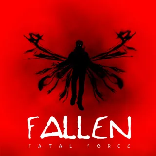 FALLEN: FATAL FORCE