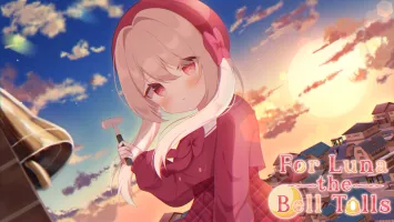 For Luna the Bell Tolls