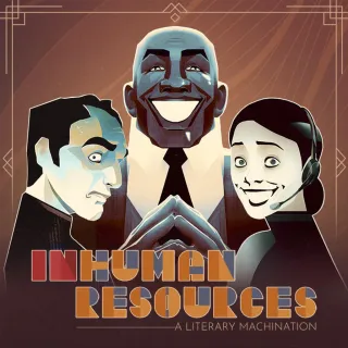 Inhuman Resources: A Literary Machination