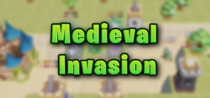 Medieval Invasion