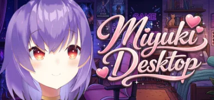 Miyuki Desktop