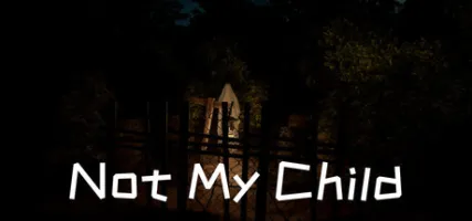 Not My Child