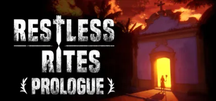 Restless Rites - Prologue