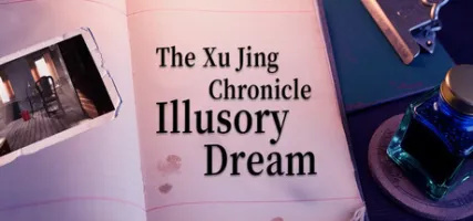 The Xu Jing Chronicle: Illusory Dream