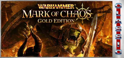 Warhammer: Mark of Chaos Classic